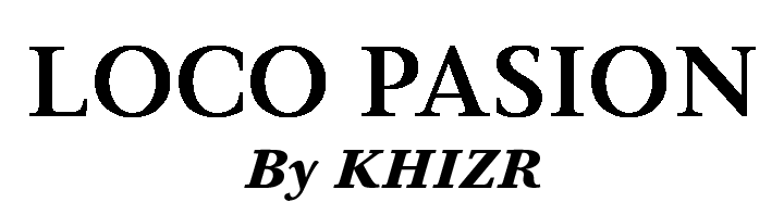 Loco Pasion be KHIZR