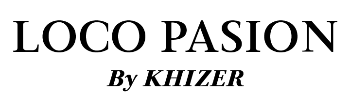 Loco Pasion be KHIZR